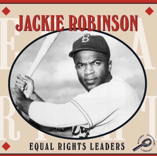 Jackie Robinson (Equal Rights Leaders)