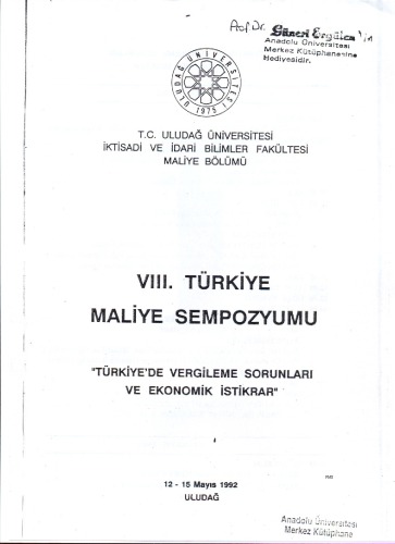 8. Maliye Eğitimi Sempozyumu: Türkiye'de Vergileme Sorunları ve Ekonomik İstikrar (1992)