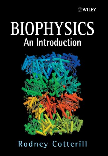 Biophysics: An Introduction