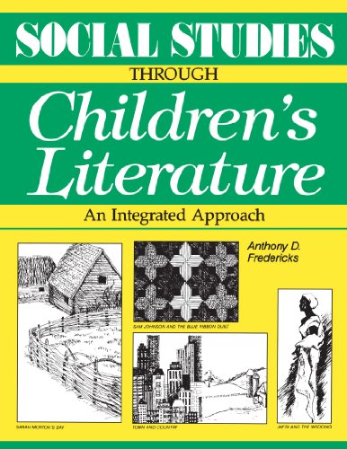 Social Studies Through Children's Literature: An Integrated Approach