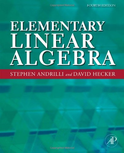 Elementary Linear Algebra, Fourth Edition