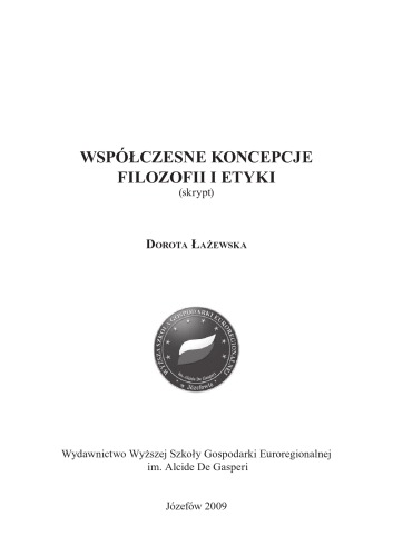 Współczesne koncepcje filozofii i etyki