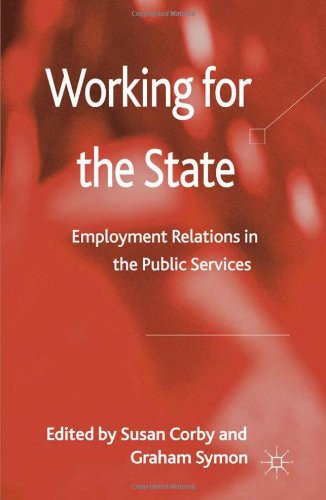 Working for the State: Employment Relations in the Public Services