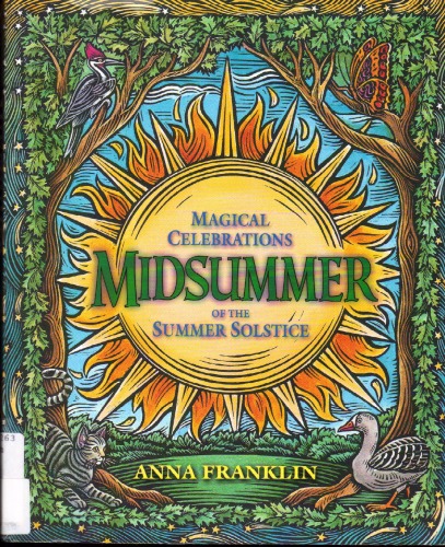 Midsummer: Magical Celebrations of the Summer Solstice (Holiday Series)