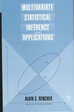Multivariate Statistical Inference and Applications (Wiley Series in Probability and Statistics)
