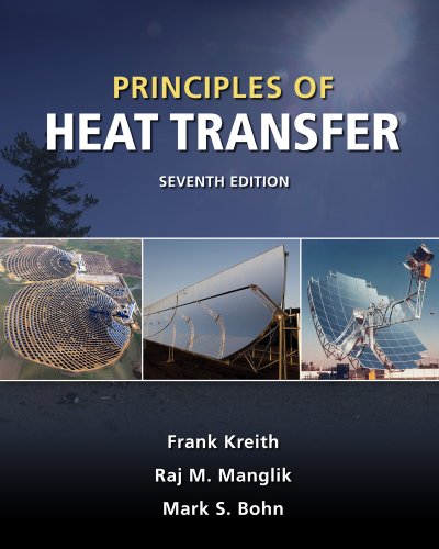 Principles of Heat Transfer, Seventh Edition