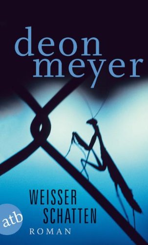 Weißer Schatten. Thriller