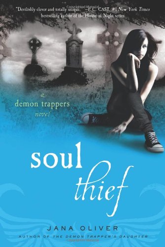 Soul Thief: A Demon Trappers Novel