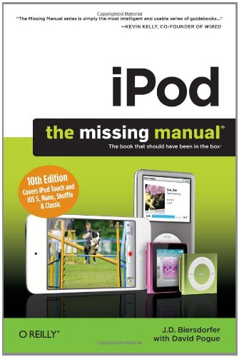 iPod: The Missing Manual, 10th Edition