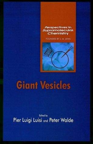 Giant Vesicles: Perspectives in Supramolecular Chemistry
