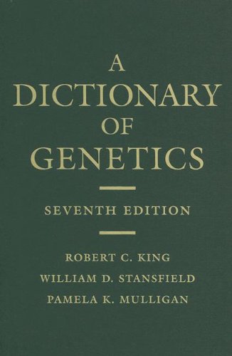 A Dictionary of Genetics