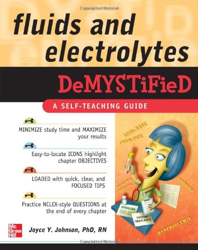 Fluids and Electrolytes Demystified [medical]