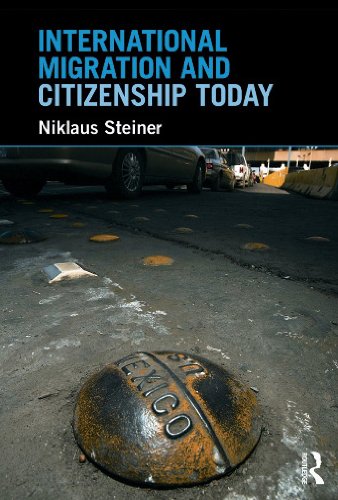 International migration and citizenship today
