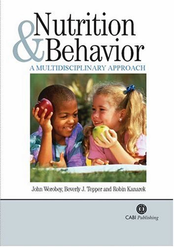 Nutrition and behavior: a multidisciplinary approach