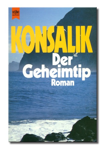 Der Geheimtip: Roman