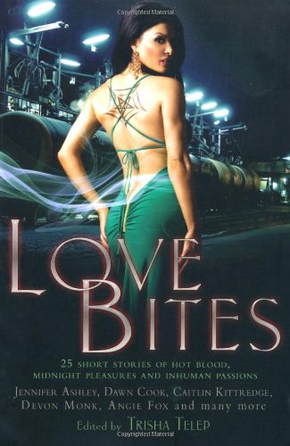 Love Bites: The Mammoth Book of Vampire Romance 2