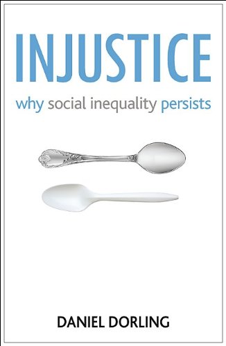 Injustice: Why social inequality persists