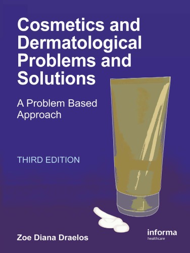 Cosmetics and Dermatologic Problems and Solutions, Third Edition