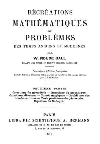 Récréations mathématiques et problèmes des temps anciens et modernes, 2e partie