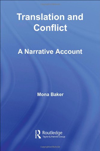 Translation and Conflict: A Narrative Account