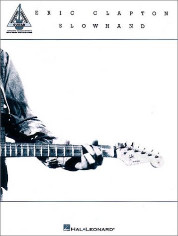 Eric Clapton: Slowhand