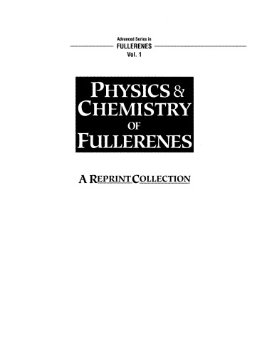 Physics & chemistry of fullerenes: a reprint collection