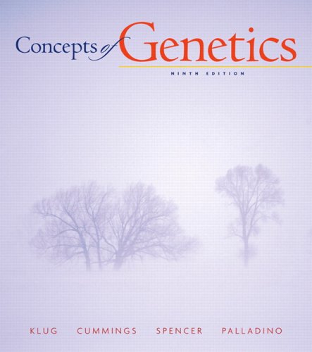 Concepts of Genetics, 9th Edition