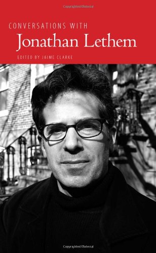 Conversations with Jonathan Lethem (Literary Conversations)