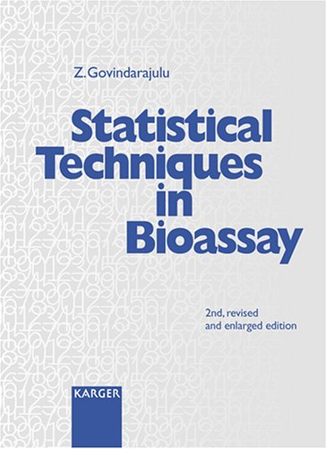 Statistical Techniques in Bioassay (2nd edition)