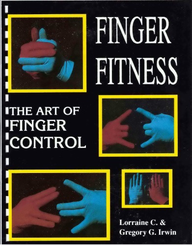 Finger fitness: The art of finger control