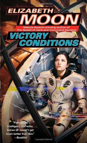 Victory Conditions (Vatta's War, Book 5)