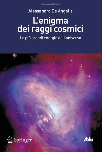 L’enigma dei raggi cosmici: Le più grandi energie dell’universo