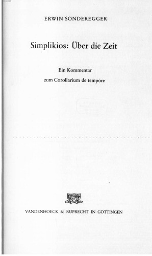 Simplikios: Über die Zeit: Ein Kommentar zum Corollarium de tempore