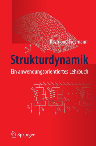 Strukturdynamik: Ein anwendungsorientiertes Lehrbuch