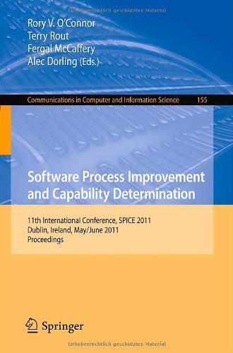 Software Process Improvement and Capability Determination: 11th International Conference, SPICE 2011, Dublin, Ireland, May 30 – June 1, 2011. Proceedings