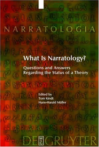 What Is Narratology?: Questions and Answers Regarding the Status of a Theory (Narratologia - Volume 1)