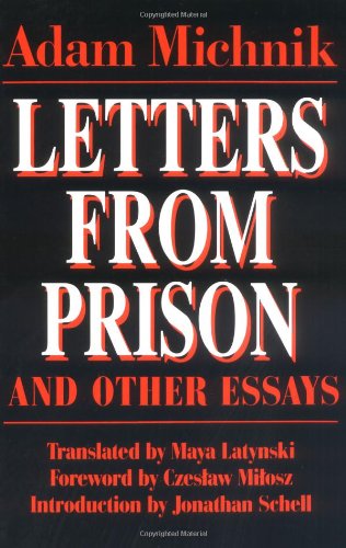Letters from prison and other essays