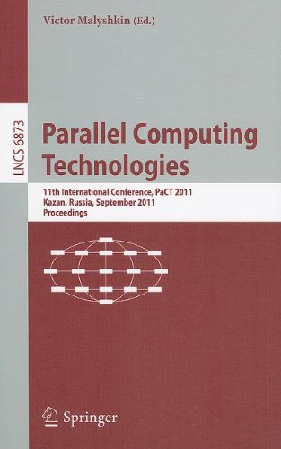 Parallel Computing Technologies: 11th International Conference, PaCT 2011, Kazan, Russia, September 19-23, 2011. Proceedings