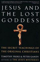 Jesus and the lost Goddess