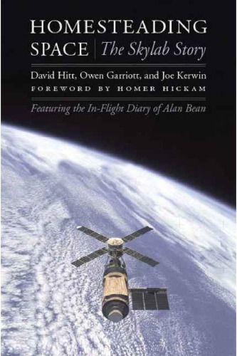 Homesteading Space: The Skylab Story