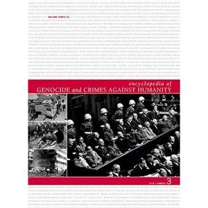 Encyclopedia of Genocide and Crimes Against Humanity, Volume 3, T-Z