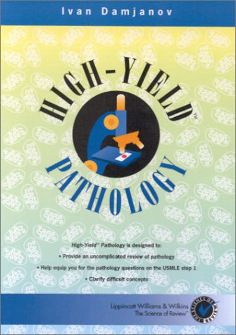 High-Yield Pathology