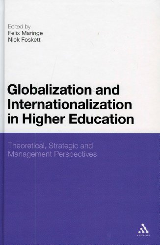 Globalization and Internationalization in Higher Education: Theoretical, Strategic and Management Perspectives
