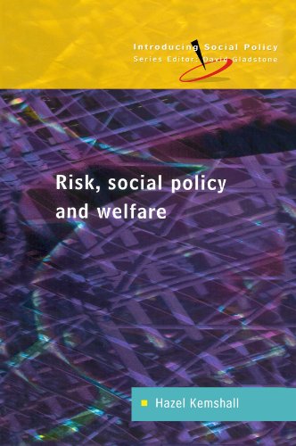 Risk, social policy and welfare