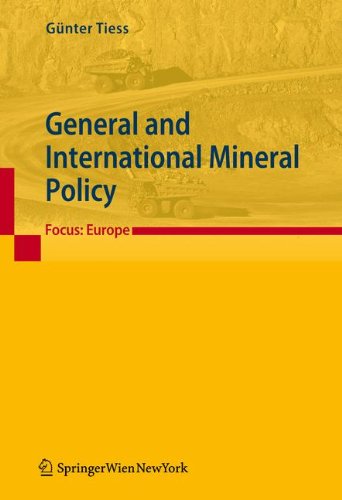 General and International Mineral Policy: Focus: Europe