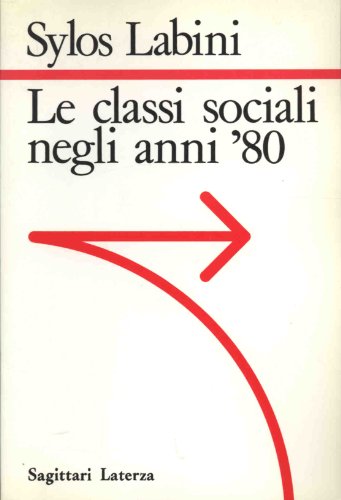 Le classi sociali negli anni '80