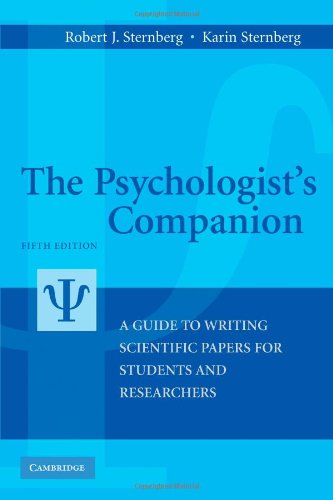 The Psychologist's Companion: A Guide to Writing Scientific Papers for Students and Researchers