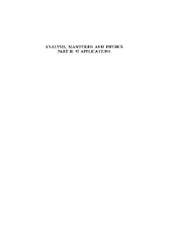 Analysis, manifolds, and physics. 92 applications /Part II