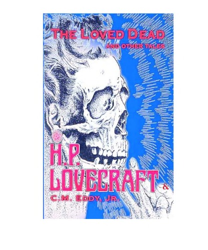 Loved Dead and Others