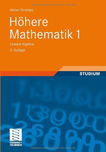 Höhere Mathematik 1: Lineare Algebra, 3. Auflage